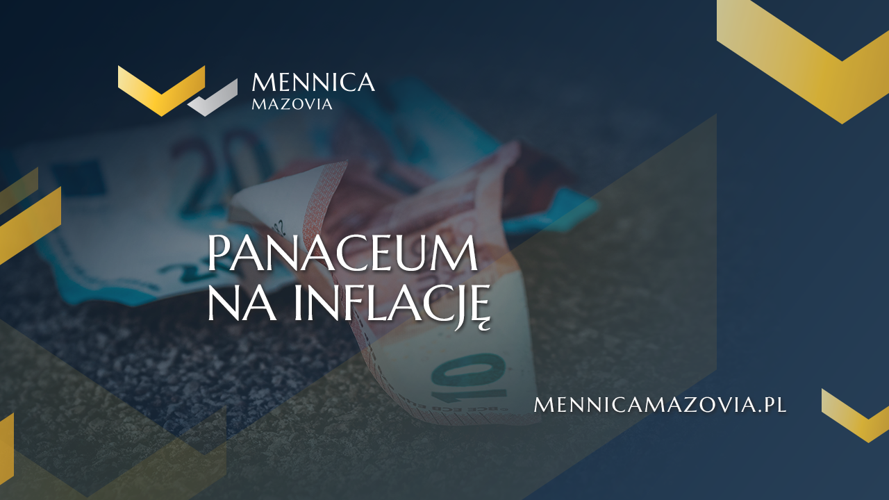 Panaceum na inflację