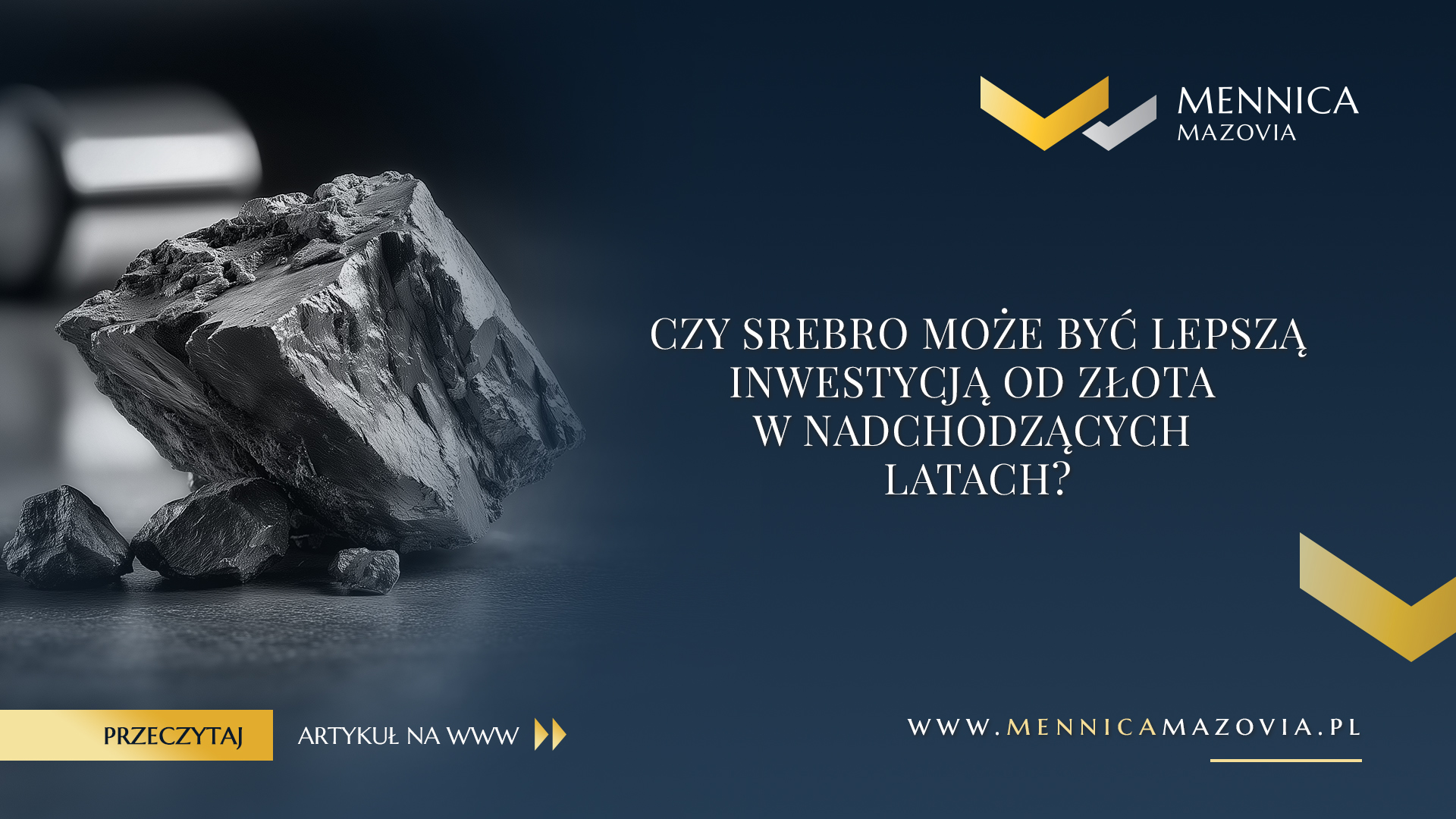 Czy srebro może być lepszą inwestycją od złota w nadchodzących latach?