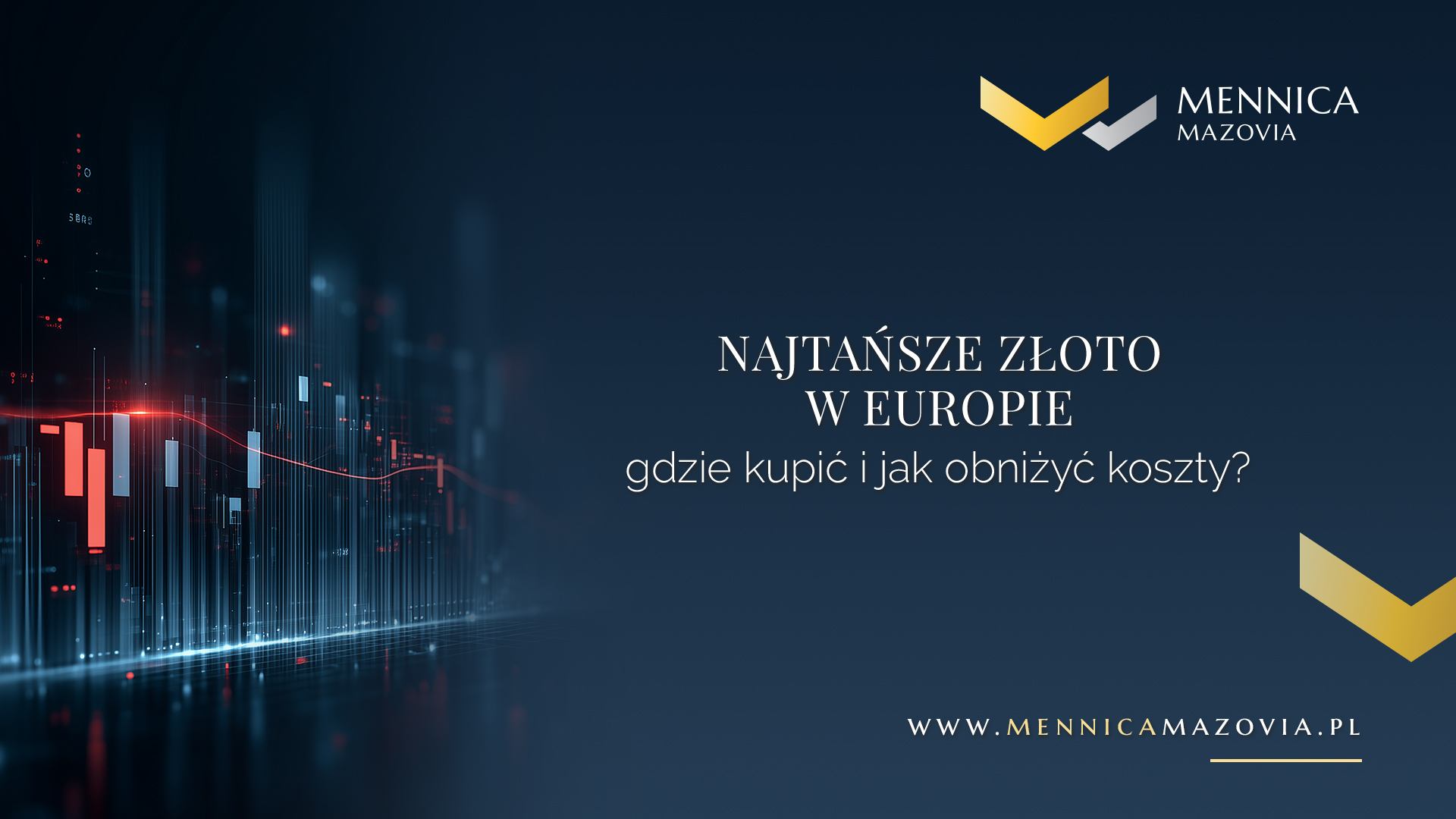 Najtańsze złoto w Europie – gdzie kupić i jak nie przepłacać?